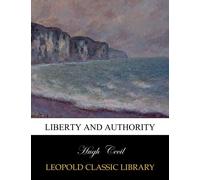 Liberty and authority