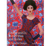 Liberty and Co. in the Fifties and Sixties: A Taste for Design