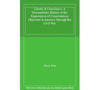 Liberty and Conscience: A Documentary History o. Brock<|