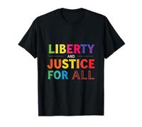 LIBERTY And Justice FOR ALL Equality And Justice T-Shirt