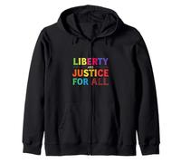 LIBERTY And Justice FOR ALL Equality And Justice Zip Hoodie