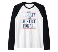 Liberty and Justice for All Patriotic Equality Design Raglan Baseball Tee