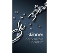 Liberty Before Liberalism