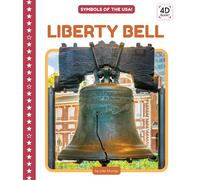 Liberty Bell (Symbols of the Usa!)