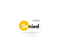 Liberty Denied: A Human Rights Audit of Immigration Governance in Contemporary Britain