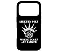 Liberty Dies Where Books Are Banned Book Enthusiasts Lovers Case for iPhone 17 Pro