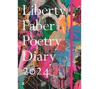 Liberty Faber Poetry Diary 2024