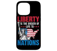 Liberty Is The Breath Of Life To Nations Case for iPhone 14 Pro Max