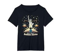 Liberty, Justice, and Bedtime Stories T-Shirt, Women's Plus, Black, 1X