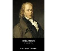 Liberty of the Ancients Compared with that of the Moderns