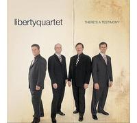 Liberty Quartet - There's a Testimony