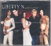 Liberty X - Just A Little (sexy)
