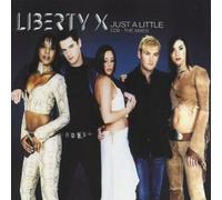 Liberty X - Just A Little (The Mixes)