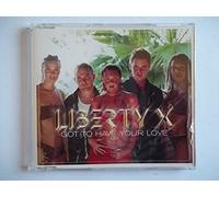 Liberty X - LIBERTY X - GOT TO HAVE YOUR LOVE EP (40387)
