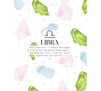 Libra Crystal Journal Workbook: (8x10 edition)