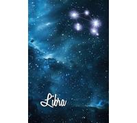 Libra - Cuaderno del Equilibrio Interior: Inspirado en El sabio y los misterios del cielo