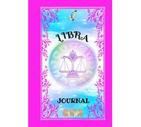Libra Journal Notebook: Zodiac Sign Libra Writing Journal Notebook With Lined Paper - Ideal To Journal Your Thoughts And take Notes - A Perfect Gift For A Libra - (Pink Cover Version)