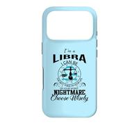 Libra Zodiac I Can Be Your Worst Nightmare Astrology Sign Case for iPhone 17 Pro