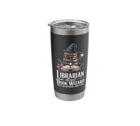 Librarian Because Book Wizard Isn't an Official Job Title Stainless Steel Insulated Tumbler