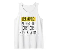Librarian Funny Humor Book Lover Quiet Quote Library Reader Tank Top