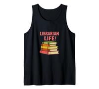 Librarian Life Funny Book Quote for Readers & Writers Tank Top