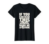Librarian Reader Bring Me A Book Humor Value Graphic T-Shirt, Women, Black, S