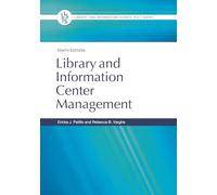 Library and Information Center Management (Library and Information Science Text)