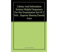 Library and Information Science: Helpful Sequences For NET Examination (Set of 2 Vols)