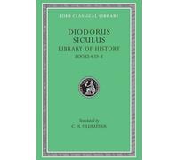 Library of History, Volume III : Books 4.59-8