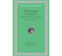 Library of History, Volume X : Books 19.66-20