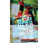 Library of Wales: So Long Hector Bebb