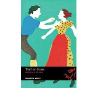 Library of Wales: Turf or Stone: v. 30