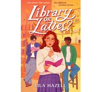 Library or Lattes? : Fall for the perfect YA autumn small-town romance, for fans of grumpy x sunshine and enemies to lovers