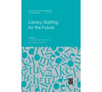 Library Staffing for the Future