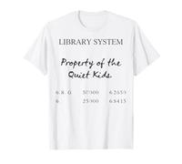 Library System Property of The Quiet Kids Introvert Book Lov T-Shirt