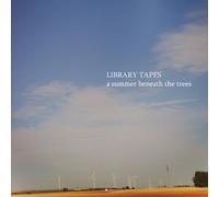 Library Tapes - A Summer Beneath The Trees