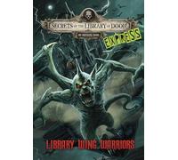 Library Wing Warriors - Express Edition (Secrets of the Library of Doom - Express Editions)