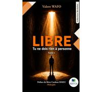 LIBRE - TOME 1 - Tu Ne Dois Rien à Personne #TNDP