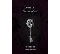 Libreta De Contraseñas: Cuaderno para apuntar contraseñas con índice alfabético; Un libreta A5 para organizar los datos de acceso, nombres de usuario y claves de internet .110 Páginas.