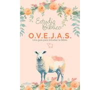 Libreta de Estudio Biblico: Ovejas: Una guía para estudiar la Biblia