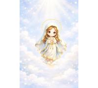 Libreta Virgen María infantil en cielo luminoso: Cuaderno con líneas cristiano devocional para oración, diario espiritual, journaling de fe y regalo religioso católico (Libretas religiosas)