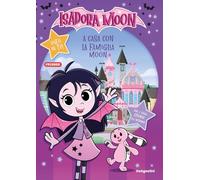 Libri A Casa Con La Famiglia Moon! Isadora Moon. Activity Book