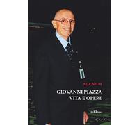 Libri Ada Negri - Giovanni Piazza. Vita E Opere. Ediz. Illustrata