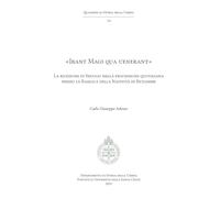 Libri Adesso Carlo Giuseppe - Ibant Magi Qua Uenerant. La Ricezione Di Sedulio Nella Processione Quotidiana Presso La Basilica Della Nativita In Betlemme
