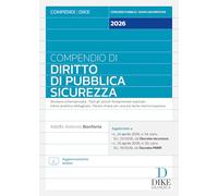 Libri Adolfo Antonio Bonforte - Compendio Di Diritto Di Pubblica Sicurezza 2026