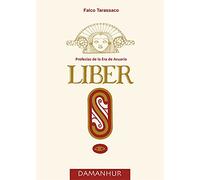 Libri Airaudi Oberto - Liber S. Profecias De La Era De Acuario. Ediz. Multilingue