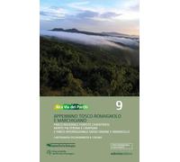 Libri Alta Via Dei Parchi 1:50.000. Appennino Tosco-Romagnolo E Marchigiano Parco Nazionale Foreste Casentinesi, Monte Falterona E Campigna E Parco Interreg