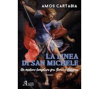 Libri Amos Cartabia - La Linea Di San Michele