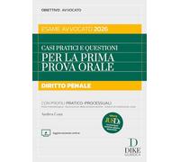 Libri Andrea Conz - Casi Pratici E Questioni Per La Prima Prova Orale. Diritto Penale Esame Avvocato 2026. Con Aggiornameto Online. Con Gratis Per Te Jusdi,