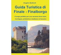 Libri Angelo Bottiroli - Guida Turistica Di Finale E Finalborgo